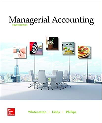 ISE Managerial Accounting 4th Edition [STACEY WHITECOTTON]