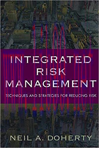 (PDF)Integrated Risk Management: Techniques and Strategies for Managing Corporate Risk: Techniq...