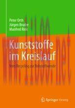 [PDF]Kunststoffe im Kreislauf: Vom Recycling zur Rohstoffwende