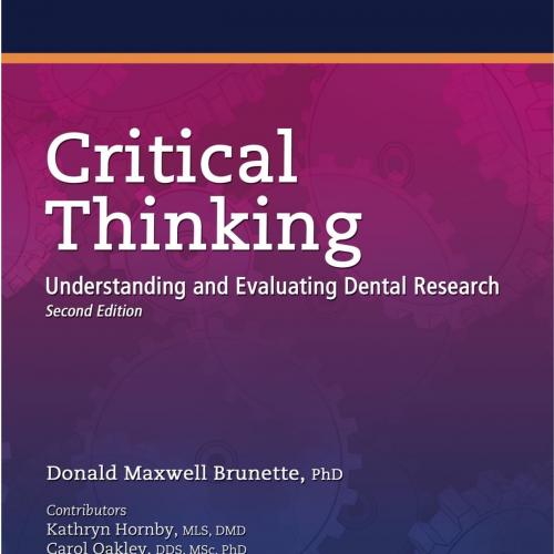 Critical Thinking_ Understanding and Evaluating Dental Research