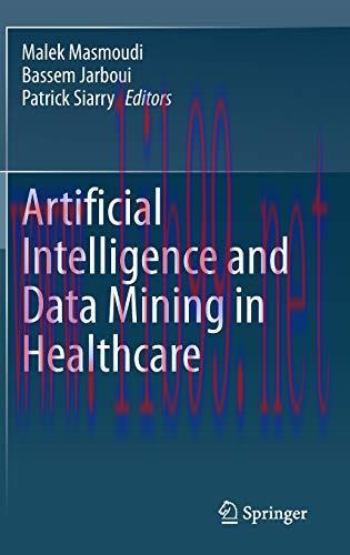 [FOX-Ebook]Artificial Intelligence and Data Mining in Healthcare