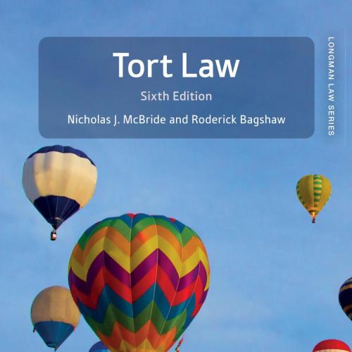 Tort Law, Sixth edition - Nicholas J. McBride & Roderick Bagshaw