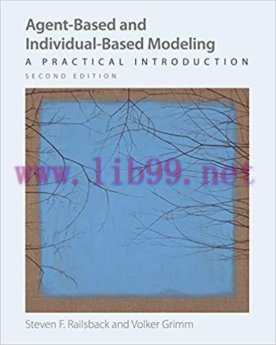 [PDF]Agent-Based and Individual-Based Modeling: A Practical Introduction, Second Edition 2nd Ed...