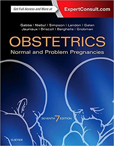 Obstetrics Normal and Problem Pregnancies (Obstetrics Normal and Problem Preqnancies) 7th Editi...
