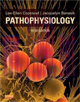 [AME]Pathophysiology (Copstead), 5th Edition
