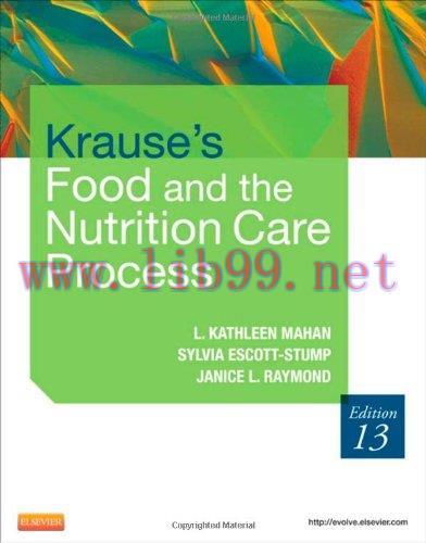 [AME]Krause's Food & the Nutrition Care Process, 13e (Krause's Food & Nutrition Therapy)