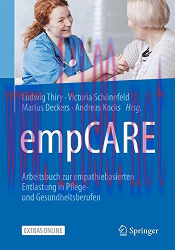 [AME]empCARE: Arbeitsbuch zur empathiebasierten Entlastung in Pflege- und Gesundheitsberufen (G...
