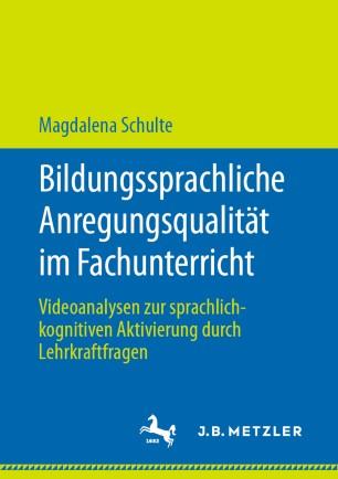 Bildungssprachliche Anregungsqualit&auml;t im Fachunterricht