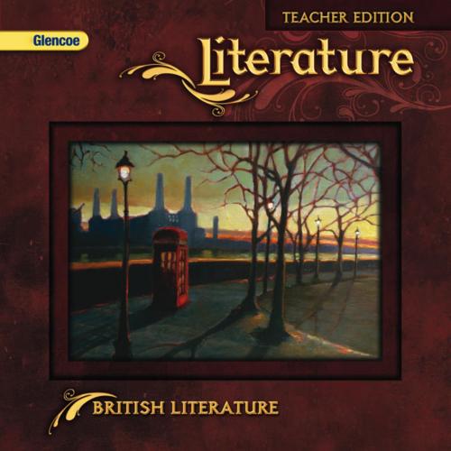 Glencoe literature British literature, Teacher's Edition