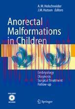 [PDF]Anorectal Malformations in Children: Embryology, Diagnosis, Surgical Treatment, Follow-up
