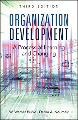 Organization Development (Paperback): A Process of Learning and Changing 1st Edition,