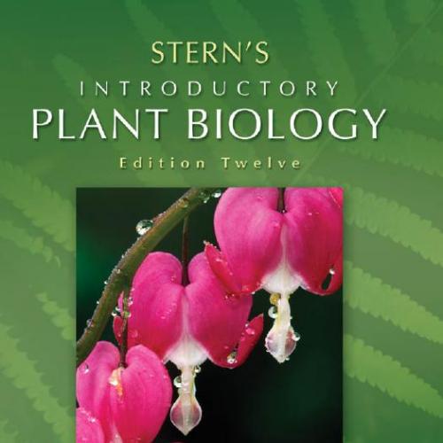 Stern's Introductory Plant Biology, 12th Edition
