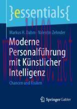 [PDF]Moderne Personalf&uuml;hrung mit K&uuml;nstlicher Intelligenz: Chancen und Risiken