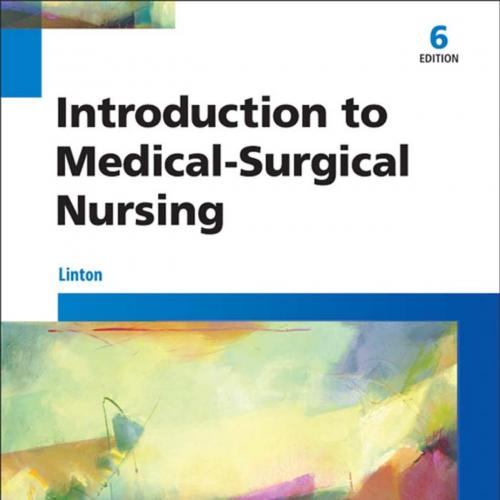 Introduction to Medical-Surgical Nursing