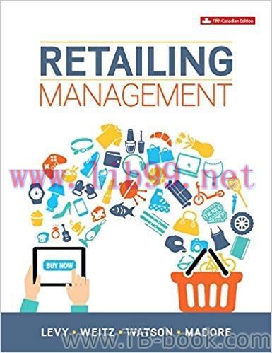 Test Bank for Retailing Management 5th Canadian Edition by Michael Levy