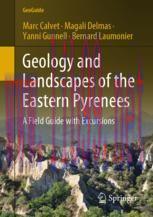 [PDF]Geology and Landscapes of the Eastern Pyrenees: A Field Guide with Excursions