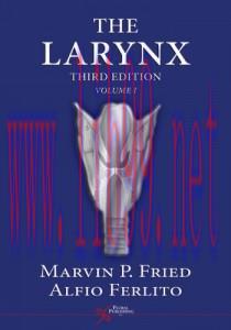 [AME]The Larynx, Third Edition, Volume 1 and 2