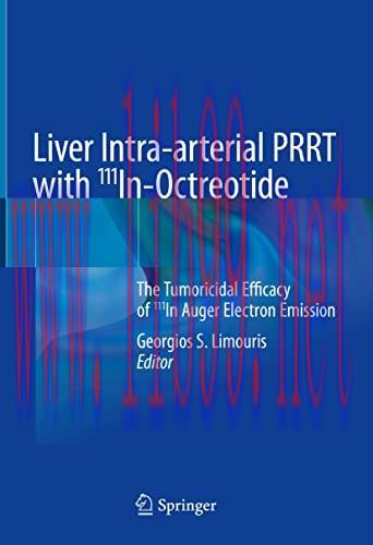 [AME]Liver Intra-arterial PRRT with 111In-Octreotide: The Tumoricidal Efficacy of 111In Auger E...
