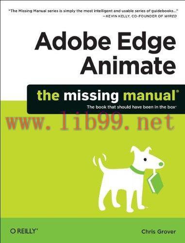 [FOX-Ebook]Adobe Edge Animate: The Missing Manual