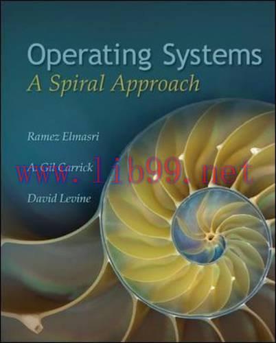 [FOX-Ebook]Operating Systems: A Spiral Approach