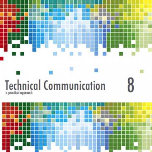 Technical Communication_ A Practical Approach (8th Edition) - Pfeiffer, William S. & Adkins, Ka...