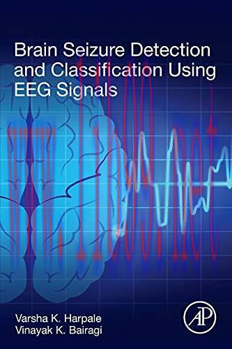 [AME]Brain Seizure Detection and Classification Using EEG Signals (Original PDF)