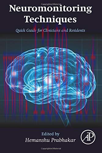 [AME]Neuromonitoring Techniques: Quick Guide for Clinicians and Residents (Original PDF)