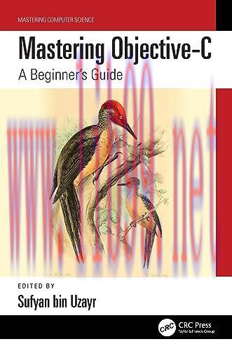 [FOX-Ebook]Mastering Objective-C: A Beginner's Guide