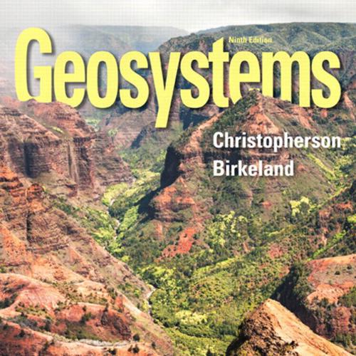Geosystems An Introduction to Physical Geography 9th Edition