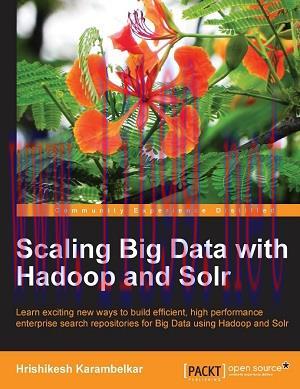 [SAIT-Ebook]Scaling Big Data with Hadoop and Solr