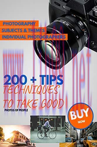 [FOX-Ebook]200 + Tips and Techniques to Take Good Photos of People