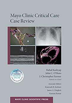 Mayo Clinic Critical Care Case Review