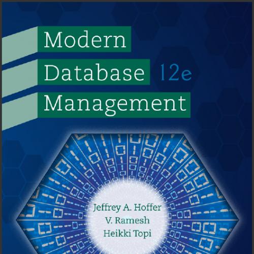 (Test Bank)Modern Database Management 12th Edition by Hoffer.zip