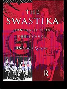 The Swastika: Constructing the Symbol (Material Cultures) 1st Edition,