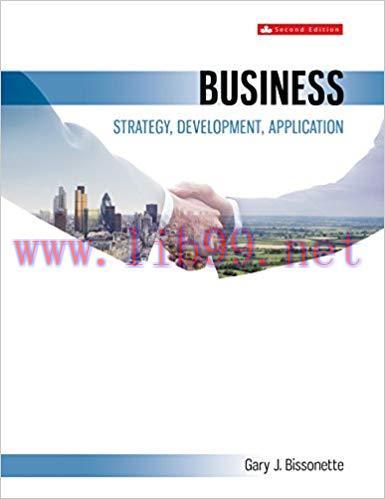 [PDF]Business: Strategy, Development, Application, 2nd Canadian Edition [Gary Bissonette]