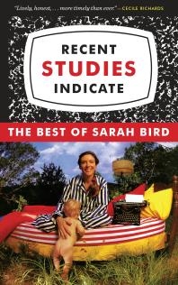 Recent Studies Indicate The Best of Sarah Bird