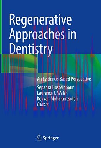 [AME]Regenerative Approaches in Dentistry: An Evidence-Based Perspective (Original PDF)