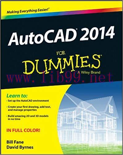 AutoCAD 2014 For Dummies 1st Edition,