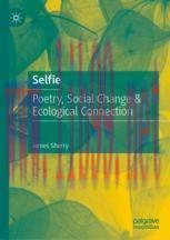[PDF]Selfie: Poetry, Social Change & Ecological Connection
