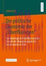 [PDF]Die politische &Ouml;konomie der &bdquo;&Uuml;berfl&uuml;ssigen&ldquo;: Sozial&ouml;kologische Konflikte und die K&auml;mpfe de...