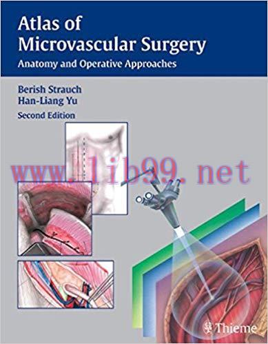 [PDF]Atlas of Microvascular Surgery - Anatomy and Operative Approaches, 2nd Edition