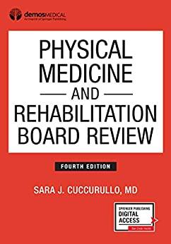(PDF)Physical Medicine and Rehabilitation Board Review, Fourth Edition