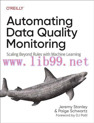[FOX-Ebook]Automating Data Quality Monitoring: Going Deeper Than Data Observability