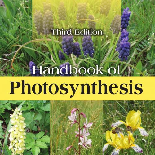 Handbook of Photosynthesis - Mohammad Pessarakli
