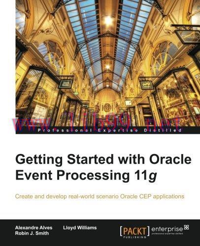 [FOX-Ebook]Getting Started with Oracle Event Processing 11g