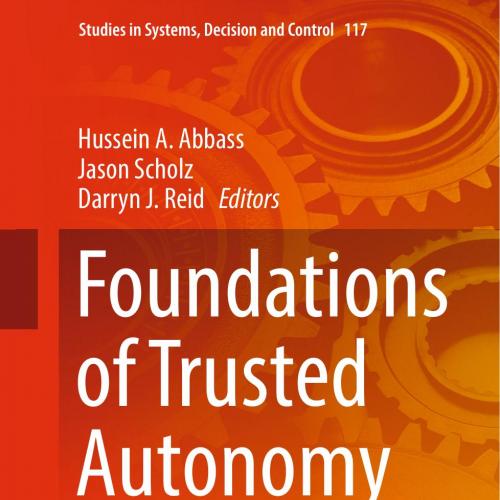 Foundations of Trusted Autonomy 3319648152