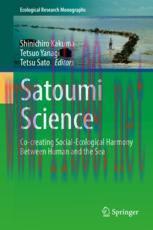 [PDF]Satoumi Science: Co-creating Social-Ecological Harmony Between Human and the Sea