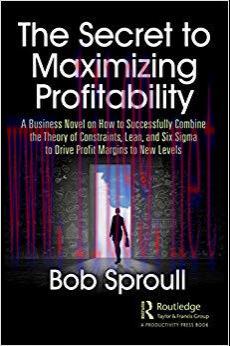 (PDF)The Secret to Maximizing Profitability: A Business Novel on How to Successfully Combine Th...
