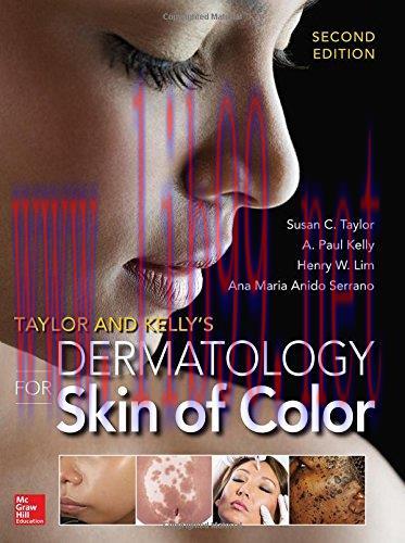 [AME]Taylor and Kelly&rsquo;s Dermatology for Skin of Color, 2nd Edition (ORIGINAL PDF from_ Publishe...