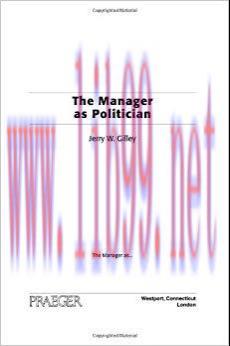 (PDF)The Manager as Politician (The Manager As. . .)
